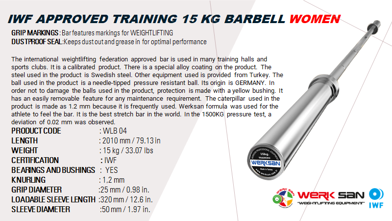 WERKSAN IWF ONAYLI ANTRENMAN BAYAN BAR 15 KG